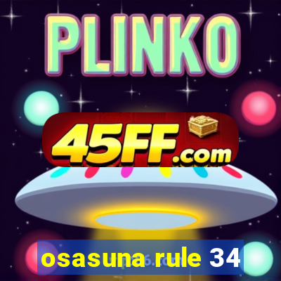 osasuna rule 34